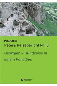 Peters Reisebericht Nr. 5