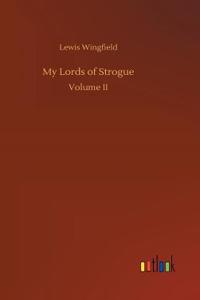 My Lords of Strogue