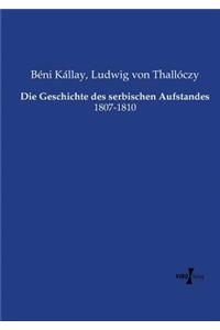 Die Geschichte des serbischen Aufstandes