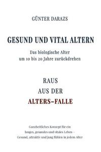 Gesund und vital altern