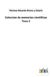 Coleccion de memorias cientificas