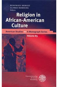 Religion in African-American Culture