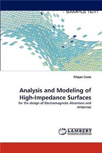 Analysis and Modeling of High-Impedance Surfaces
