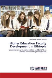 Higher Education Faculty Development in Ethiopia