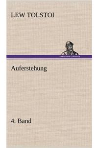 Auferstehung 4. Band