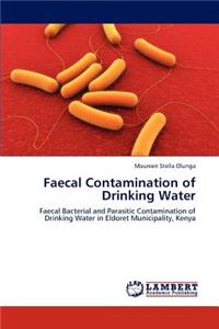 Faecal Contamination of Drinking Water