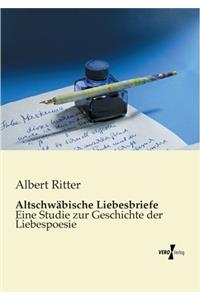 Altschwäbische Liebesbriefe