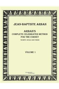 Arban´s complete celebrated method for the cornet