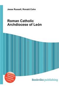 Roman Catholic Archdiocese of Leon