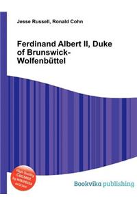 Ferdinand Albert II, Duke of Brunswick-Wolfenbuttel