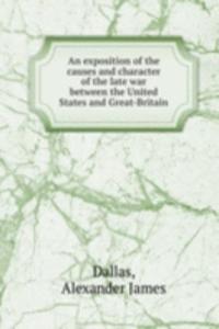 AN EXPOSITION OF THE CAUSES AND CHARACT