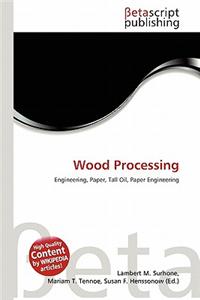 Wood Processing