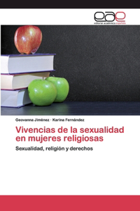 Vivencias de la sexualidad en mujeres religiosas