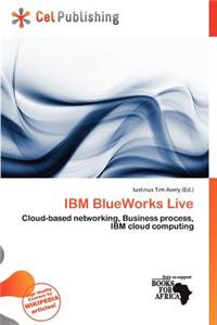 IBM Blueworks Live