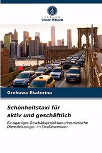 Schönheitstaxi für aktiv und geschäftlich
