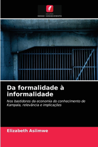 Da formalidade à informalidade