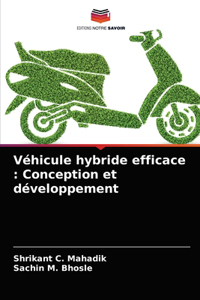 Véhicule hybride efficace