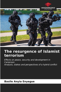 resurgence of Islamist terrorism
