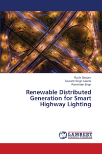 Renewable Distributed Generation for Smart Highway Lighting