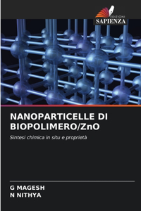 NANOPARTICELLE DI BIOPOLIMERO/ZnO