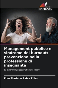 Management pubblico e sindrome del burnout