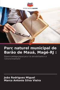 Parc naturel municipal de Barão de Mauá, Magé-RJ