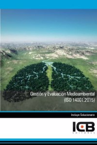 Gestion y Evaluacion Medioambiental (ISO 14001:2015)
