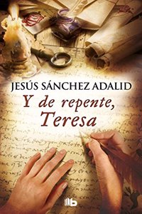 Y de repente, Teresa