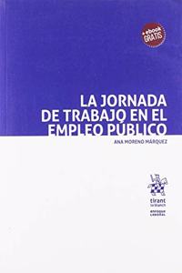 La jornada de trabajo en el empleo publico