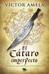 El cataro imperfecto / The Imperfect Cathar