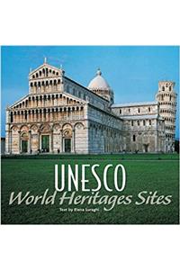 Ancient Civilisations: The World Heritage Age Sites of Unesco