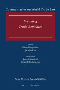 Commentaries on World Trade Law: Volume 3
