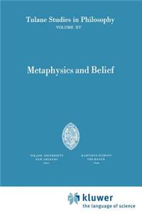 Metaphysics and Belief