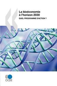 La bioéconomie à l'horizon 2030