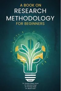 A Book on Research Methodology For Beginners