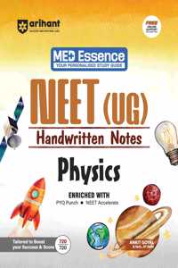 Arihant NEET (UG) Exam: Handwritten Notes for Physics | First and Only NEET Targeted Handwritten Notes | For Exam 2026