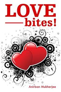 Love - Bites!