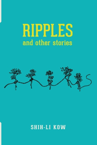 RIPPLES and Other Stories