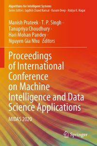 Proceedings of International Conference on Machine Intelligence and Data Science Applications