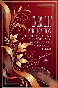 Energetic Purification