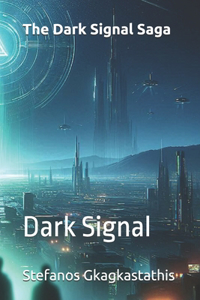 Dark Signal