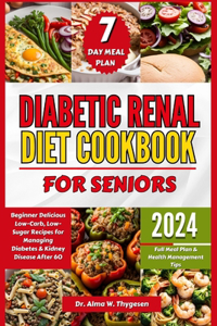 Diabetic Renal Diet Cookbook for Seniors