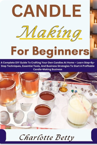 Candle Making for Beginners