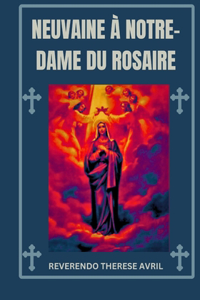 Neuvaine à Notre-Dame du Rosaire