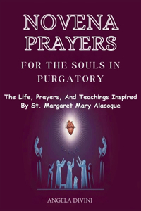 Novena Prayers for the Souls in Purgatory