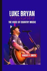 Luke Bryan Biography