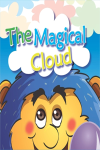 The Magical Cloud - A Children's Treasury of 22 Stories