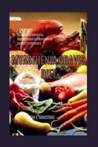 Myasthenia Gravis Diet