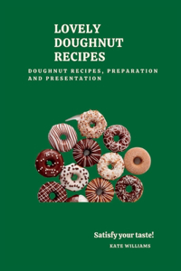 Lovely Doughnut Recipes