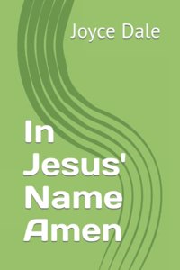 In Jesus' Name Amen